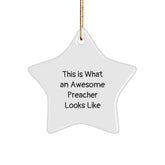 Funny Preacher Gifts from Friends for Christmas - Star Ornament with 'This Is What An Awesome Preacher Looks Like' Quote, Gifts for Preacher - Image 1